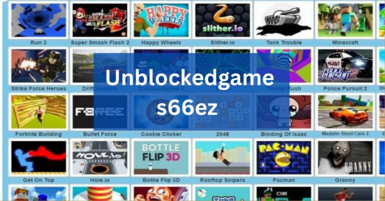 Unblocked games 66ez – Everything You’re Looking For!