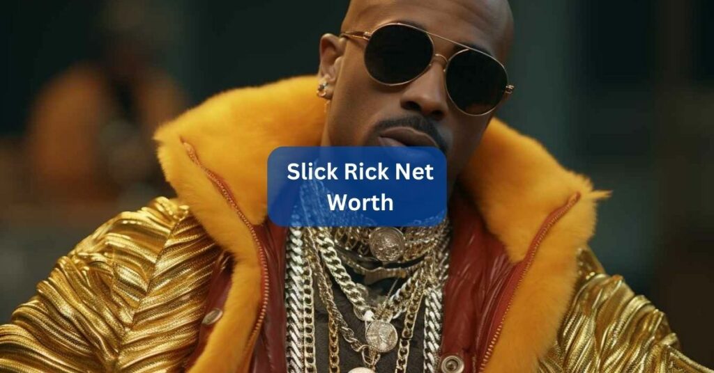 Slick Rick Net Worth